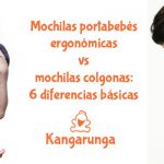Mochilas portabebés ergonómicas vs mochilas colgonas: 6 diferencias